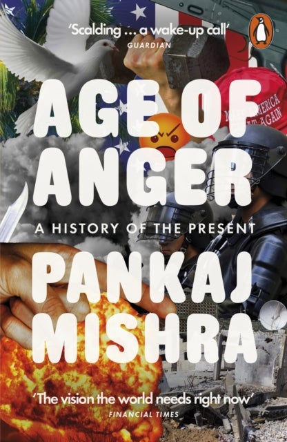 Bilde av Age Of Anger Av Pankaj Mishra