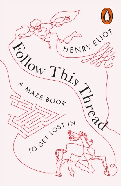 Follow This Thread - A Maze Book to Get Lost In