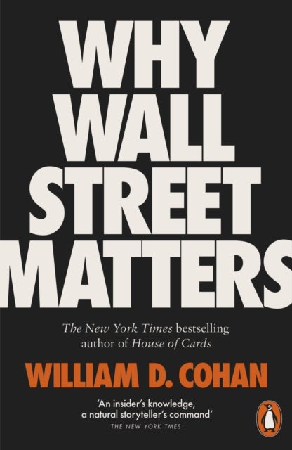 Bilde av Why Wall Street Matters Av William D. Cohan