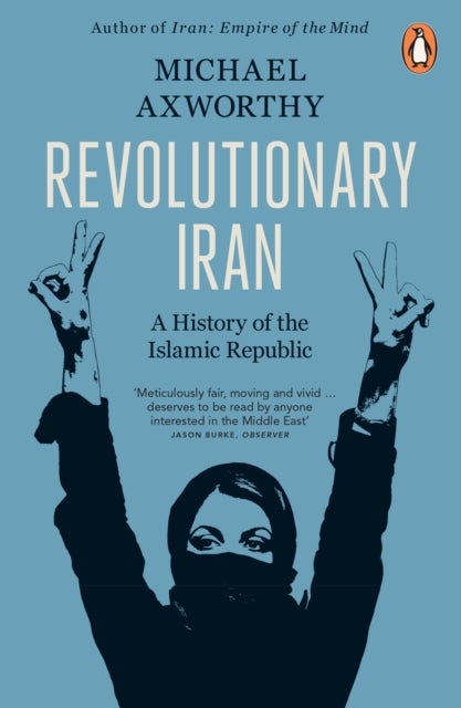 Bilde av Revolutionary Iran Av Michael Axworthy