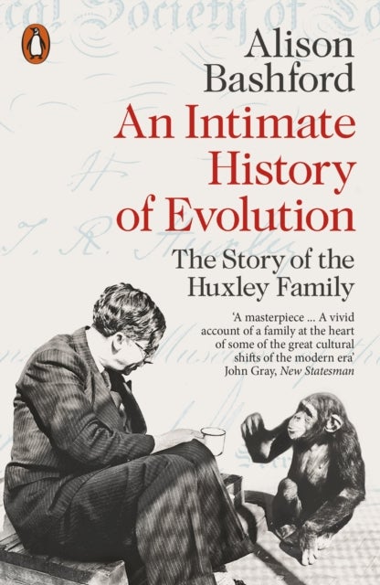 An Intimate History of Evolution - The Story of the Huxley Family