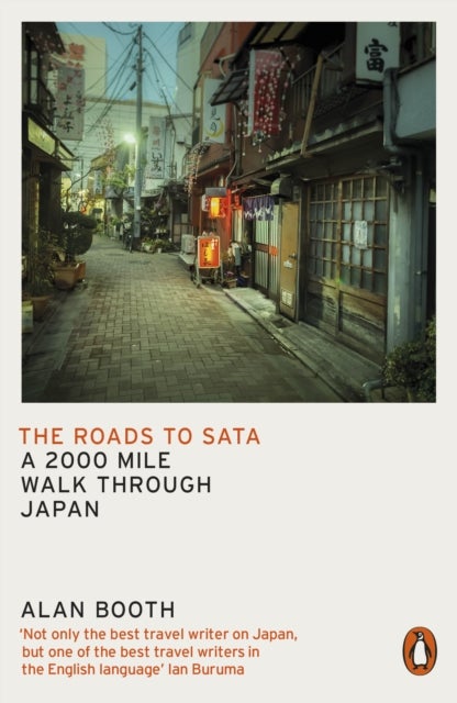 The Roads to Sata - A 2000-mile walk through Japan