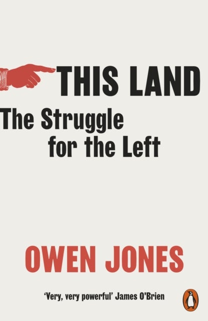 This Land - The Struggle for the Left