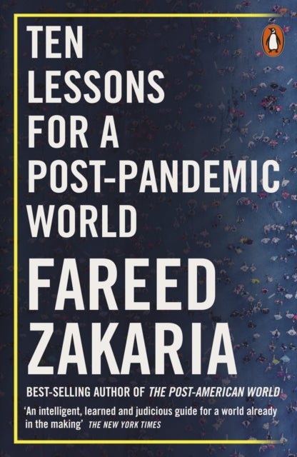 Bilde av Ten Lessons For A Post-pandemic World Av Fareed Zakaria
