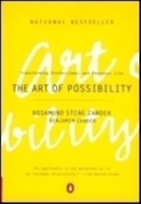 The Art of Possibility