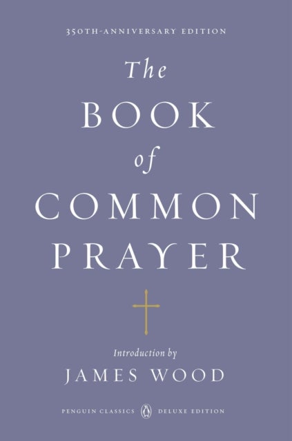 Bilde av The Book Of Common Prayer (penguin Classics Deluxe Edition)