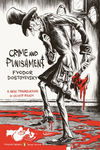 Crime and Punishment - (Penguin Classics Deluxe Edition)