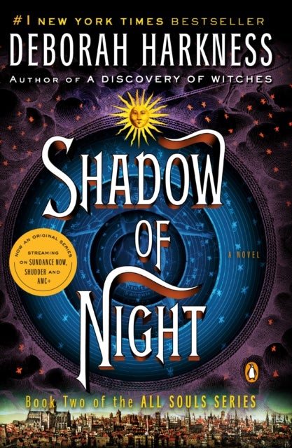 Shadow of Night - A Novel