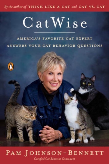 CatWise - America's Favorite Cat Expert Answers Your Cat Behavior Questions