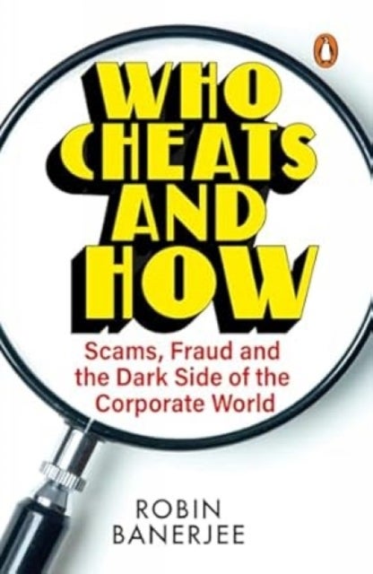 Who Cheats and How? - Scams, Frauds and the Dark Side of the Corporate World