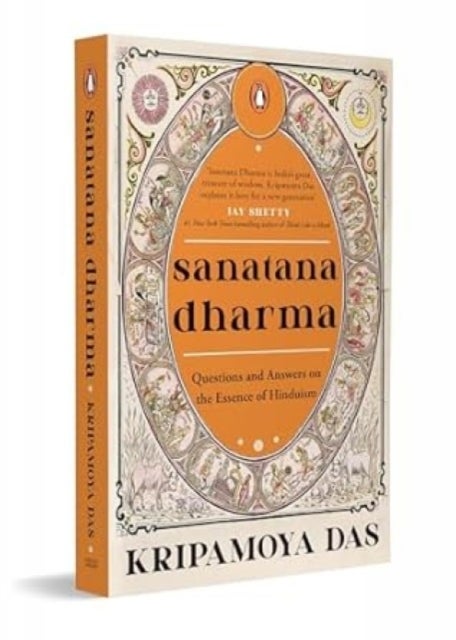 Sanatana Dharma - Questions and Answers on the Essence of Hinduism