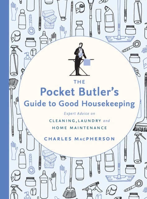 Bilde av The Pocket Butler&#039;s Guide To Good Housekeeping Av Charles Macpherson