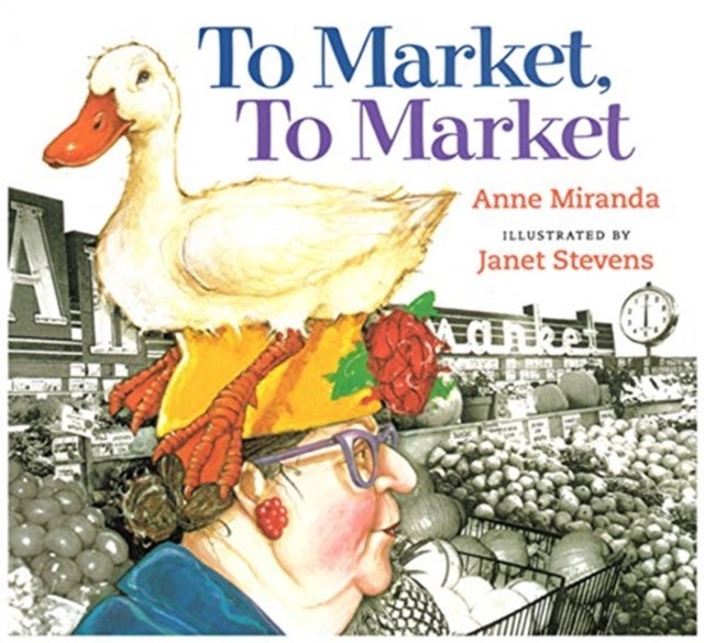 Bilde av To Market, To Market Av Anne Miranda