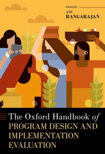 Bilde av The Oxford Handbook Of Program Design And Implementation Evaluation Av Anu (senior Fellow Senior Fellow Mathematica) Rangarajan