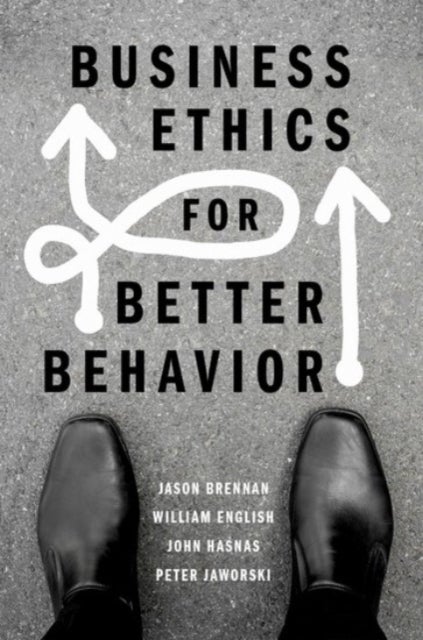 Bilde av Business Ethics For Better Behavior Av Jason (flanagan Family Professor Of Strategy Economics Ethics And Public Policy Flanagan Family Professor Of St