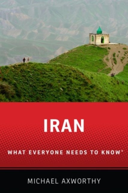 Iran - What Everyone Needs to Know (R)