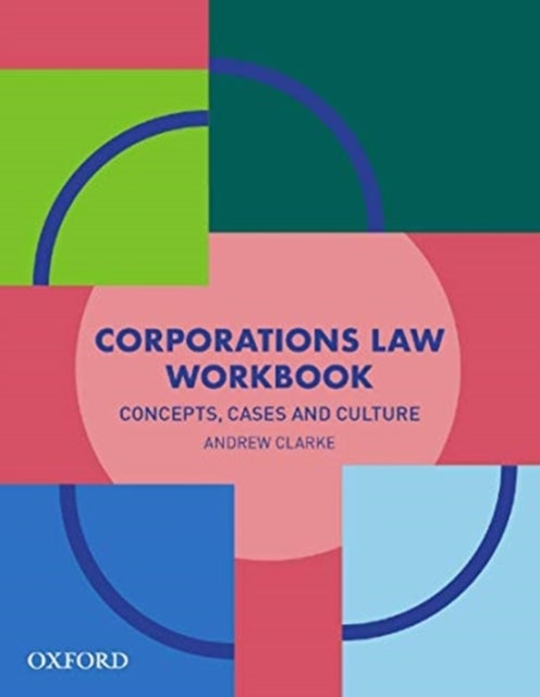 Bilde av Corporations Law Workbook Av Andrew (professor Coordinator And Lecturer Of Corporations Law Professor Coordinator And Lecturer Of Corporations Law Vu)