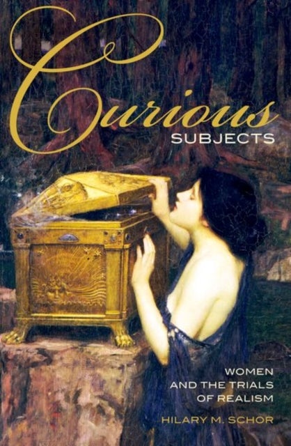 Curious Subjects - Women and the Trials of Realism