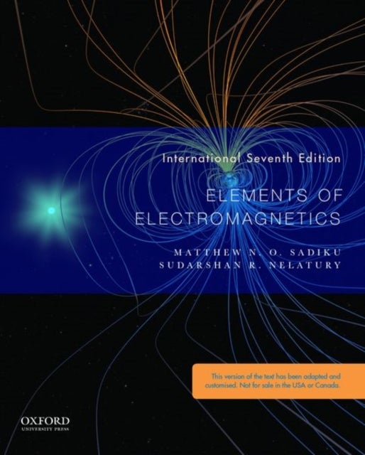 Bilde av Elements Of Electromagnetics Av Matthew (professor Of Electrical Engineeri Sadiku