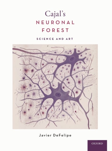 Cajal's Neuronal Forest - Science and Art