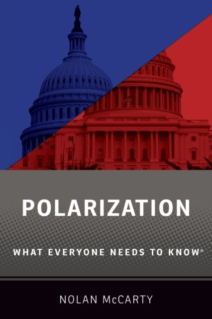 Bilde av Polarization Av Nolan (susan Dod Brown Professor Of Politics And Public Affairs Susan Dod Brown Professor Of Politics And Public Affairs Princeton Uni