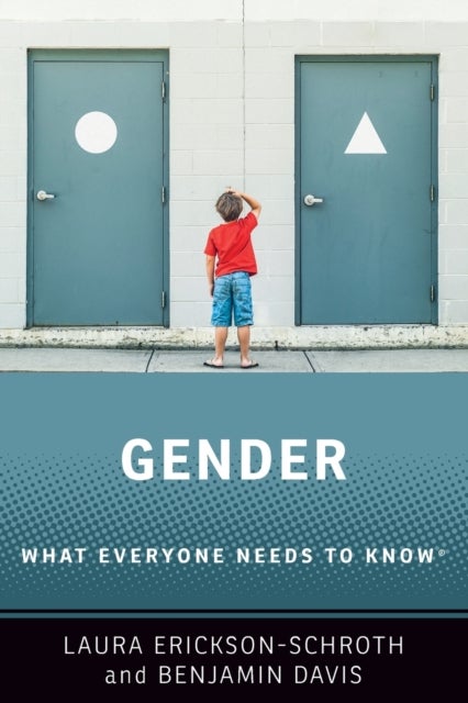 Gender - What Everyone Needs to Know¿