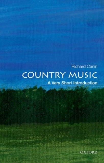Bilde av Country Music: A Very Short Introduction Av Richard (executive Editor Art Art History And Music Executive Editor Art Art History And Music Oxford Univ