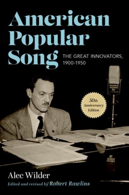 American Popular Song - The Great Innovators, 1900-1950
