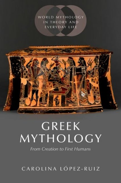 Greek Mythology - From Creation to First Humans