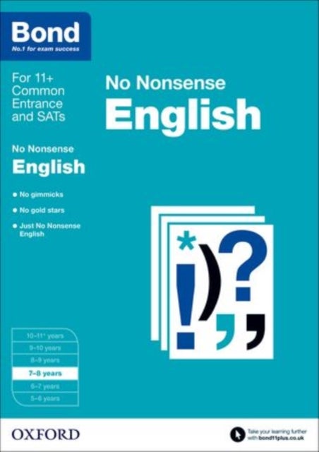 Bond 11+: English: No Nonsense - 7-8 years