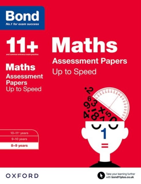 Bond 11+: Maths: Up to Speed Papers - 8-9 years