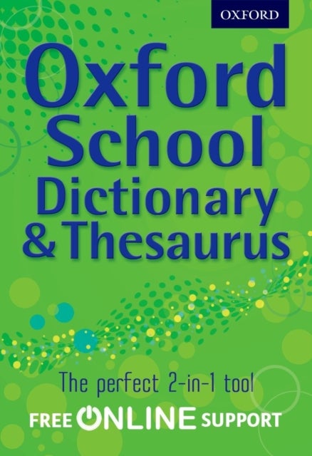 Bilde av Oxford School Dictionary &amp; Thesaurus Av Oxford Dictionary