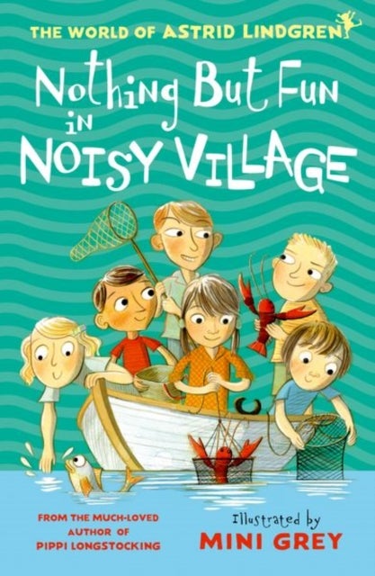 Bilde av Nothing But Fun In Noisy Village Av Astrid Lindgren