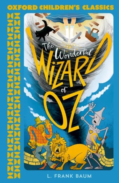 Bilde av Oxford Children&#039;s Classics: The Wonderful Wizard Of Oz Av L Frank Baum