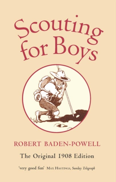 Scouting for Boys - A Handbook for Instruction in Good Citizenship