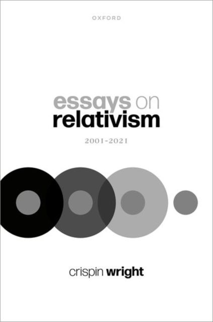 Bilde av Essays On Relativism Av Prof Crispin (global Professor Of Philosophy Global Professor Of Philosophy New York University) Wright