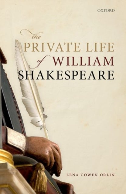 Bilde av The Private Life Of William Shakespeare Av Lena (professor Of English Georgetown University) Cowen Orlin