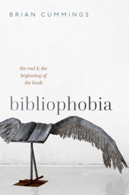 Bibliophobia - The End and the Beginning of the Book