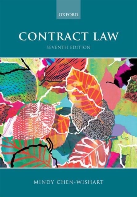 Bilde av Contract Law Av Mindy (dean And Professor In The Law Of Contract Oxford University Law Faculty Fellow Of Merton College Oxford And Professor Of Law (f