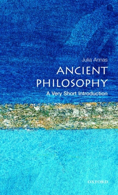 Bilde av Ancient Philosophy: A Very Short Introduction Av Julia (professor Of Philosophy Professor Of Philosophy University Of Arizona) Annas