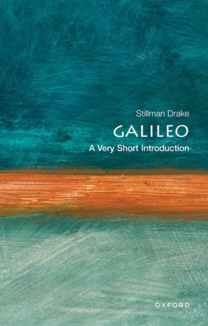 Bilde av Galileo: A Very Short Introduction Av Stillman (formerly Professor Of The History Of Science Formerly Professor Of The History Of Science University O