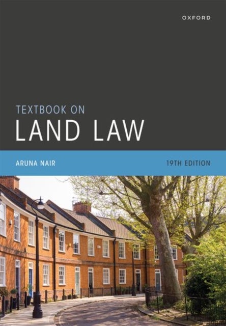 Bilde av Textbook On Land Law Av Aruna (associate Professor Of Law Associate Professor Of Law University Of Oxford) Nair