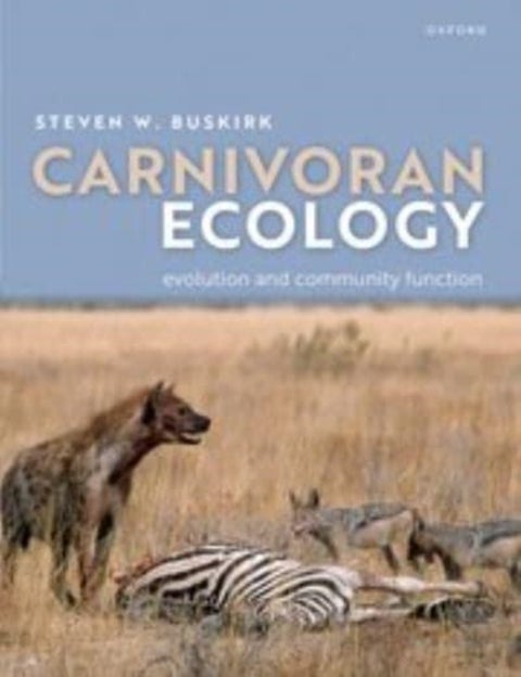 Carnivoran Ecology - The Evolution and Function of Communities