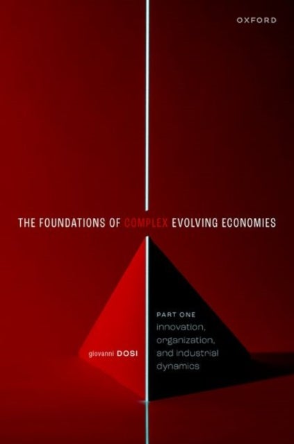 Bilde av The Foundations Of Complex Evolving Economies Av Giovanni (professor Of Economics Professor Of Economics Sant&#039;anna School Of Advanced Studies) Do