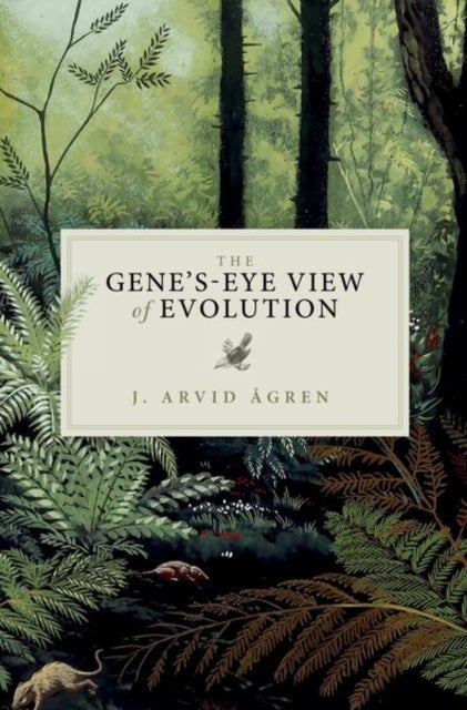 Bilde av The Gene&#039;s-eye View Of Evolution Av J. Arvid (wenner-gren Fellow Wenner-gren Fellow Evolutionary Biology Centre Uppsala University Sweden) Agren
