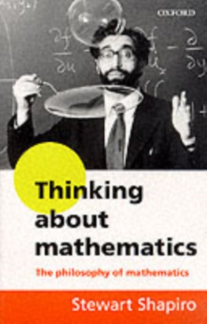 Bilde av Thinking About Mathematics Av Stewart (professor Of Philosophy Professor Of Philosophy Ohio State University At Newark) Shapiro