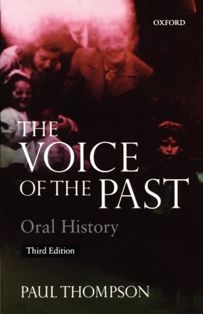 Voice of the Past - Oral History