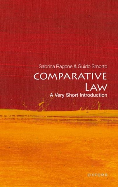 Bilde av Comparative Law: A Very Short Introduction Av Sabrina (associate Professor Associate Professor University Of Bologna) Ragone, Guido (professor Of Comp