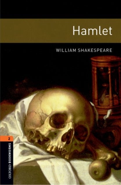 Bilde av Oxford Bookworms Library: Level 2:: Hamlet Playscript Av William Shakespeare
