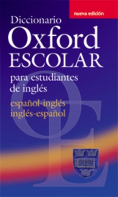 Bilde av Diccionario Oxford Escolar Para Estudiantes De Ingles (espanol-ingles / Ingles-espanol)